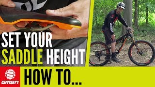 How To Set Your Saddle Height – MTB Pro Tips