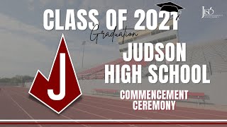 Judson High School Graduation Ceremony 2021