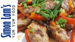 How to Make Chinese Style Stuffed Peppers In A Black Bean Sauce (豉汁酿三宝) | Simon Lam's Yum Yum Food