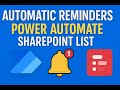 Power Automate Tutorial: Automatically Send Deadline Reminders from SharePoint Lists
