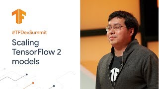 Scaling TensorFlow 2 models to multi-worker GPUs (TF Dev Summit '20)