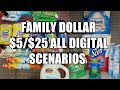 FAMILY DOLLAR $5/$25 ALL DIGITAL SCENARIOS