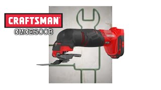 Craftsman CMCE500B Oscillating Tool