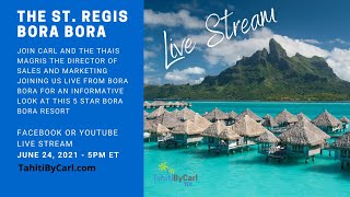 St Regis Bora Bora - 5 Star Luxury Resort