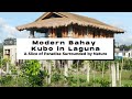 Modern Bahay Kubo in Laguna: A Slice of Paradise Surrounded by Nature