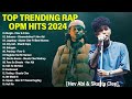 Top Trending Rap OPM 2024 Playlist ~ Skusta Clee, Hev Abi, Flow G, Gloc 9, Shanti Dope ~ New Rap