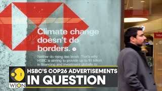 WION Climate Tracker | COP26: UK watchdog bans HSBC climate ads | Latest News | WION