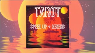 Bad Bunny - Tarot (Speed Up + Reverb)