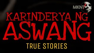 KARINDERYA NG ASWANG | True Stories