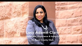 Re elect Lucy Adame Clark for Bexar County Clerk 120821