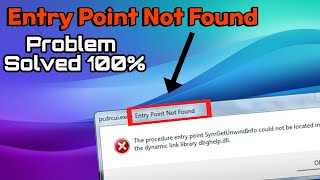 The Procedure Entry Point Not Found Dynamic Link Library | Error Fixing In Windows 10 / 11 / 7