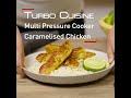 Tefal | Multi Pressure Cooker | Turbo Cuisine | Caramelised Chicken Recipe