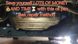 Oil pan leak repair WITHOUT removing it💡