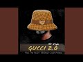 Gucci 2.0