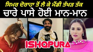 Ishqpura Babbu Maan | Mandy Takhar And Simar Doraha Talking about this | Latest Punjabi songs 2021