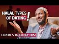 Halal Types Of Dating! - Does Marriage Kill Love? - Expert Shared Key Tips!
