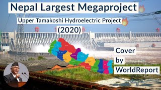 Upper Tamakoshi Hydropower - Nepal Largest Megaproject (2020) | cover by WorldReport