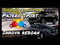 PAJERO SPORT 2.4 vs INNOVA RENORN 2.4 DUEL TORSI