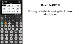Finding probabilities using the Poisson distribution | Casio fx-CG100