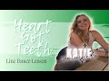 HEART GOT TEETH - Line Dance Lesson