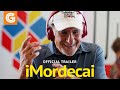 iMordecai | Official Trailer