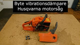 Hur du byter vibrationsdämpare Husqvarna 242XP motorsåg