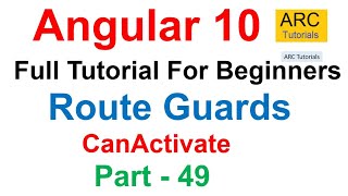 Angular 10 Tutorial #49 - Route Guards - CanActivate in Angular | Angular 10 Tutorial For Beginners