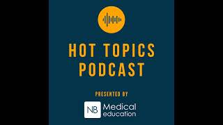 Hot Topics Interview: Dr Claire Fuller, GP & Primary Care Medical Director for NHS England