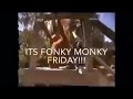 Funky Monky Friday