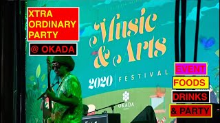 OKADA XOP MUSIC & ARTS 2020 FESTIVAL