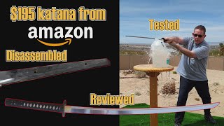 Reviewing a katana from Amazon - less than $200 for a fully functional katana?