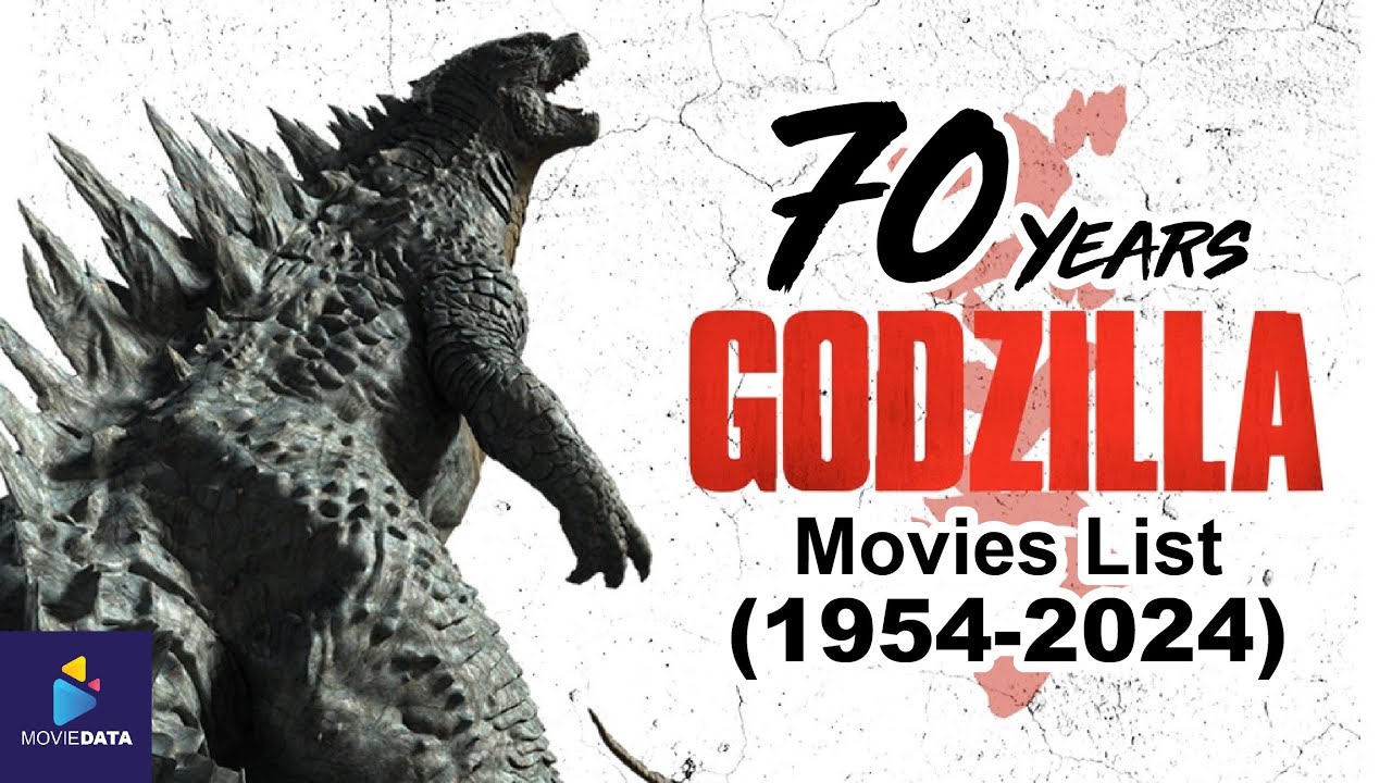 70 Years All Godzilla Movies List ( 1954-2024) - YouTube