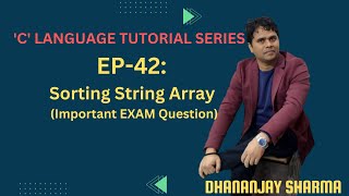 EP-42('C' Language): Apply Sorting on String Array