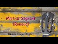 Mistral Gagnant (Renaud) - ukulele cover