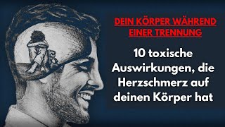 Dein Körper während einer Trennung: 10 toxische Symptome die Liebeskummer auf deinen Körper hat