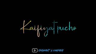 Khairiyat  WhatsApp Songs Status || Shushant, Shraddha | Pritam, Amitabh Bhattacharya||Video 2019!!