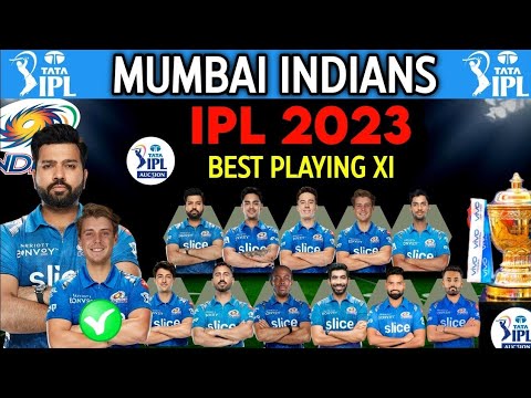 Mumbai Indians Strongest Playing 11 In IPL 2023 #viralvideo - YouTube