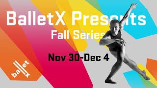 BalletX Fall Series 2022 Promo