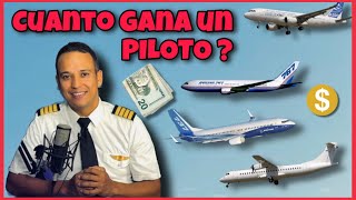 Cuánto gana un piloto de avión ? (pesos y dólares)