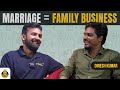 😱 கல்யாணம் ஒரு Family Business! 💰| Dinesh Kumar X Finally Podcast | NK