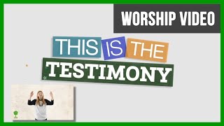 This is the Testimony - Worship song for Kids (Sharefaithkids.com)