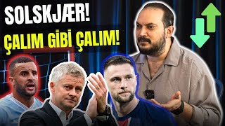 SOLSKJAER - BEŞİKTAŞ | FENERBAHÇE'DEN SKRINIAR ÇALIMI? | KYLE WALKER VE GALATASARAY | #transfer