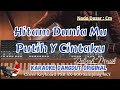 HITAM DUNIAMU PUTIHNYA CINTAKU KARAOKE DANGDUT ORIGINAL (JHONNY ISKANDAR)