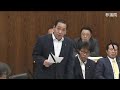 参議院 2019年05月09日 外交防衛委員会 02 中西哲（自由民主党・国民の声）