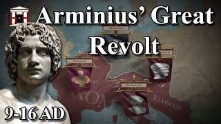Arminius' Great Revolt, 9-16 AD ⚔️ | Documentary (All Parts)
