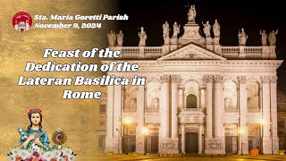 November 9, 2024 / Feast of the Dedication of the Lateran Basilica in Rome