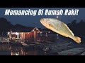 Ep 61| Memancing & Bercuti di Rumah Rakit Cemara River View, Rompin | Catch & Cook