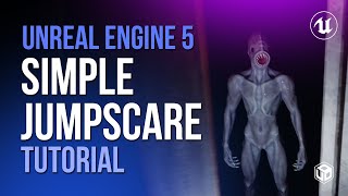 CREATE a TERRIFYING Jumpscare in Unreal Engine 5! (Easy Tutorial)