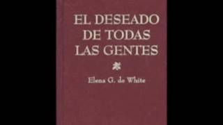 El Deseado de Todas las Gentes – Ellen White Audio CAPITULO 14 Hallamos Al Mesias