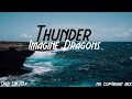 Imagine Dragons - Thunder | No Copyright | Sped Up Mix | Bass Boosted | LitBeats